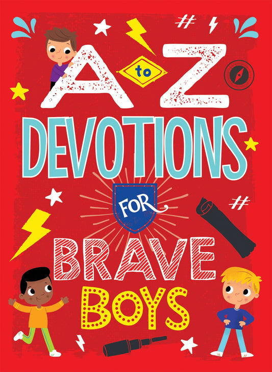 A To Z Devotions For Brave Boys