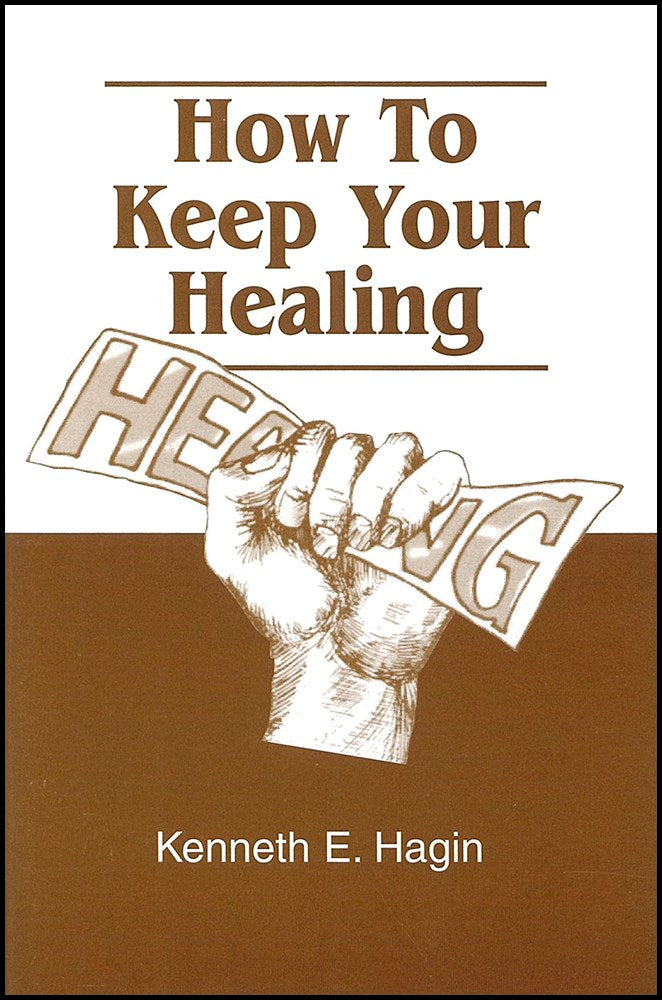 How To Keep Your Healing