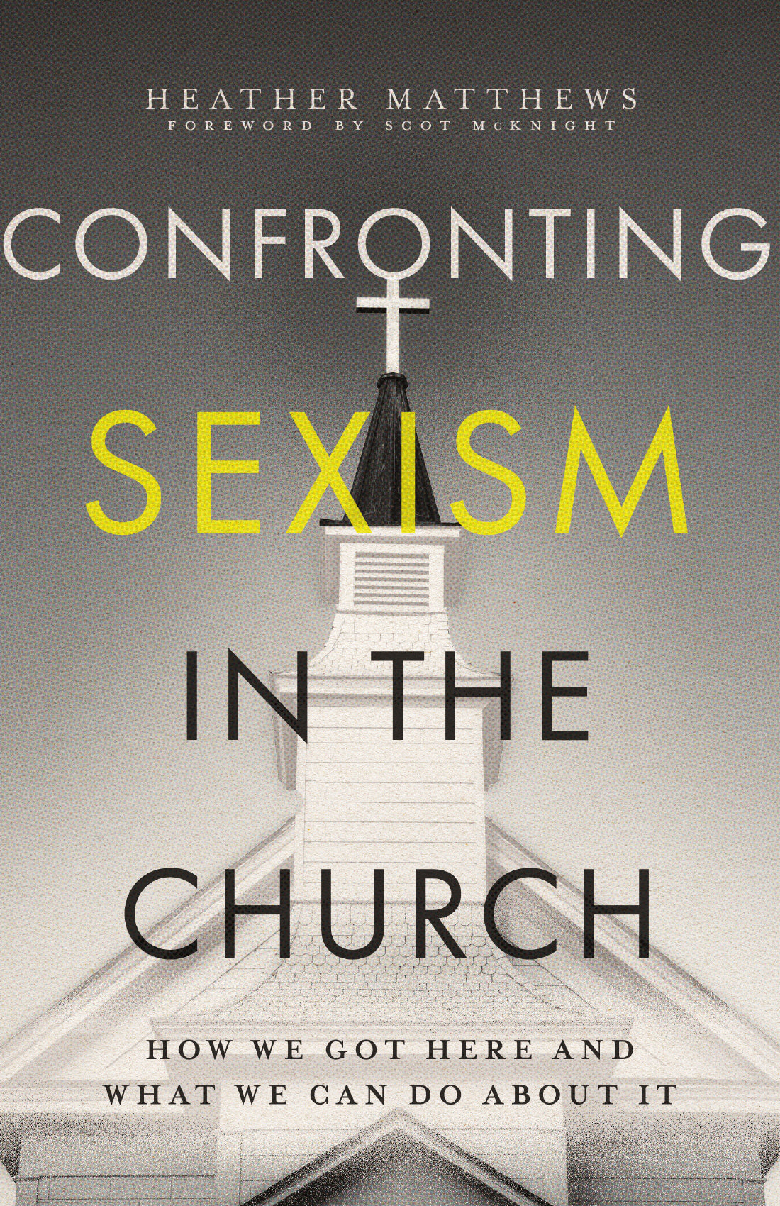 Confronting Sexism In The Church