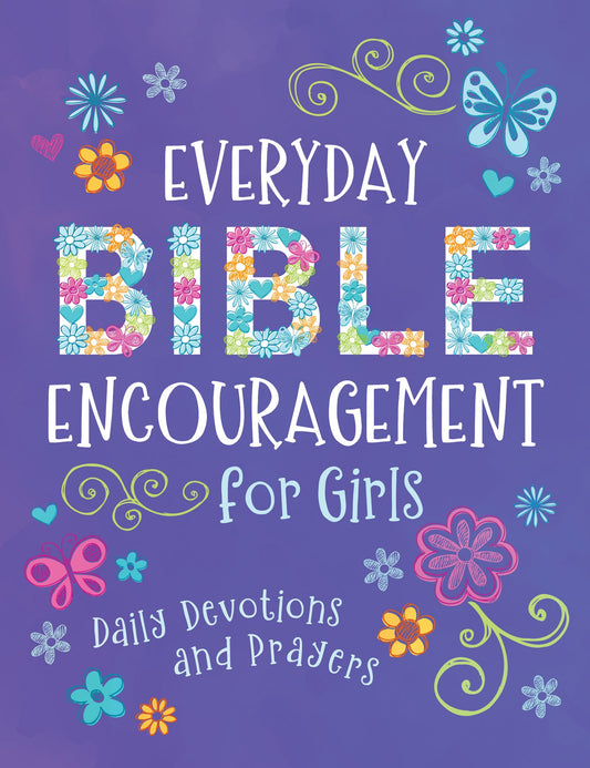 Everyday Bible Encouragement For Girls