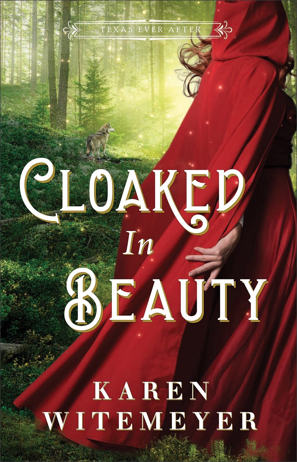 Cloaked In Beauty (Texas Ever After)