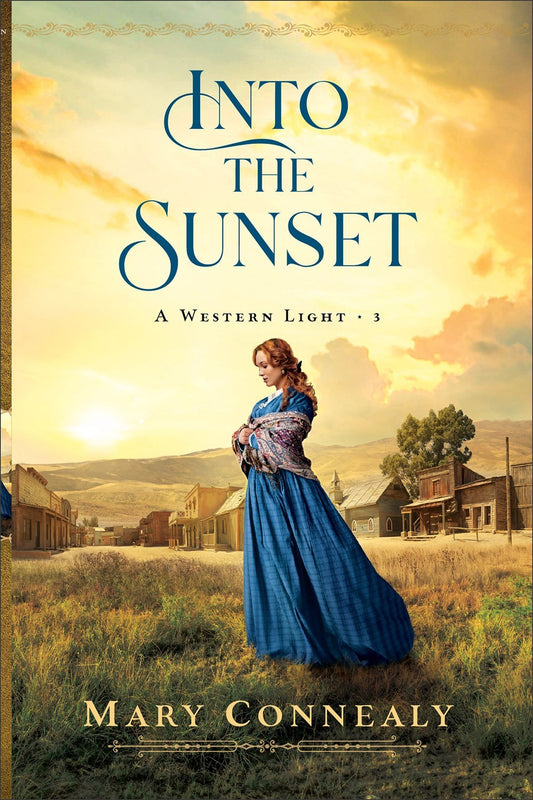 Into The Sunset (A Western Light #3)