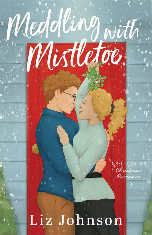 Meddling With Mistletoe