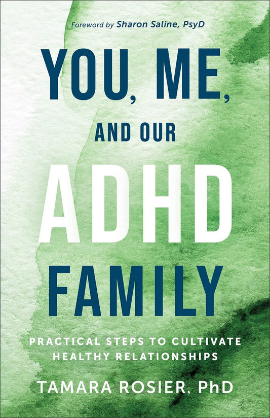 You  Me  And Our ADHD Family