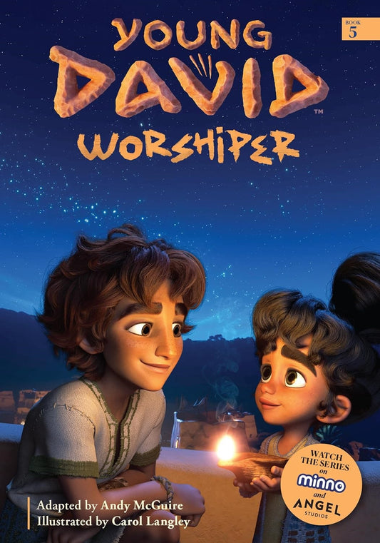 Young David: Worshiper (Book #5)