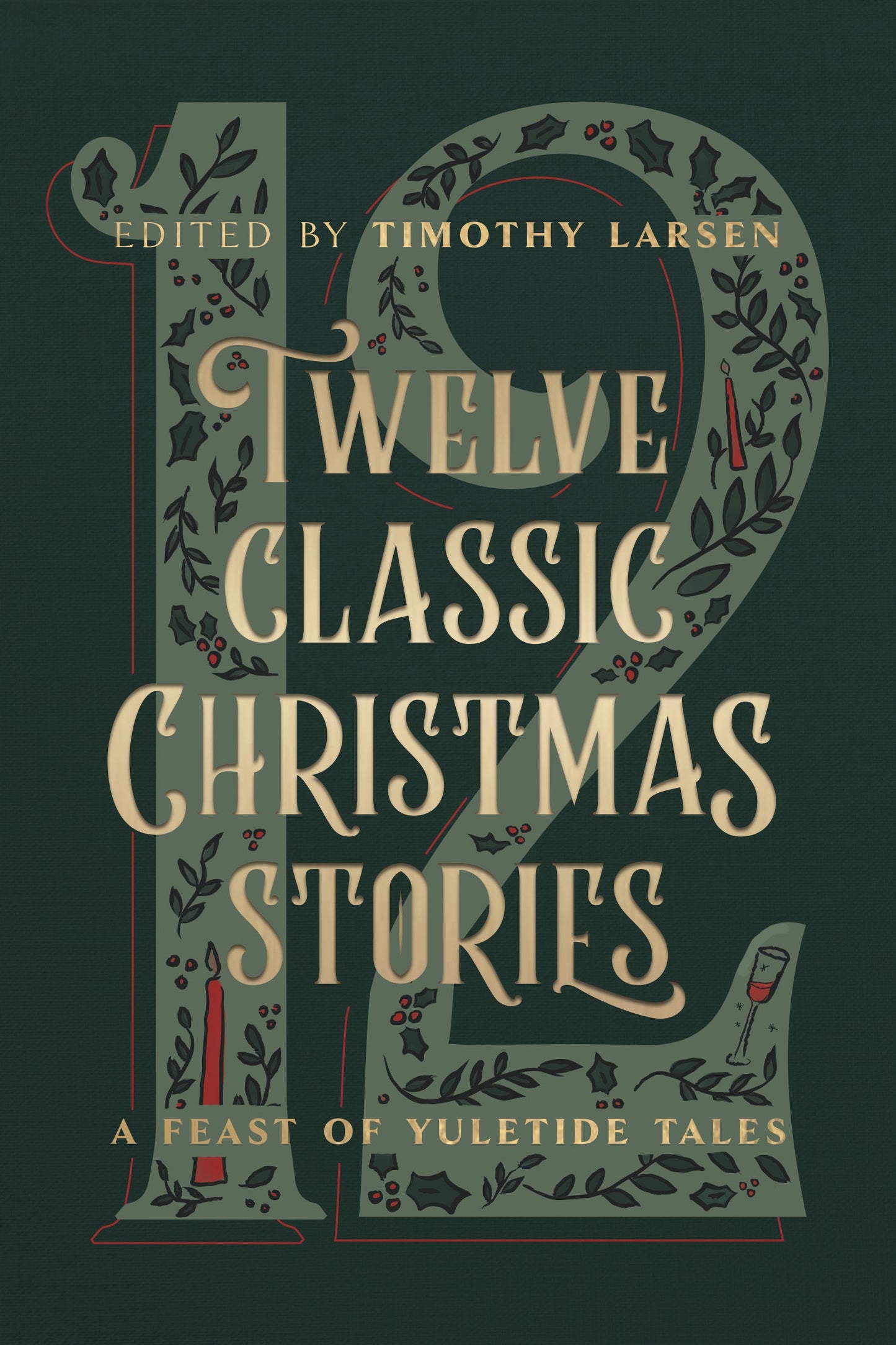 Twelve Classic Christmas Stories