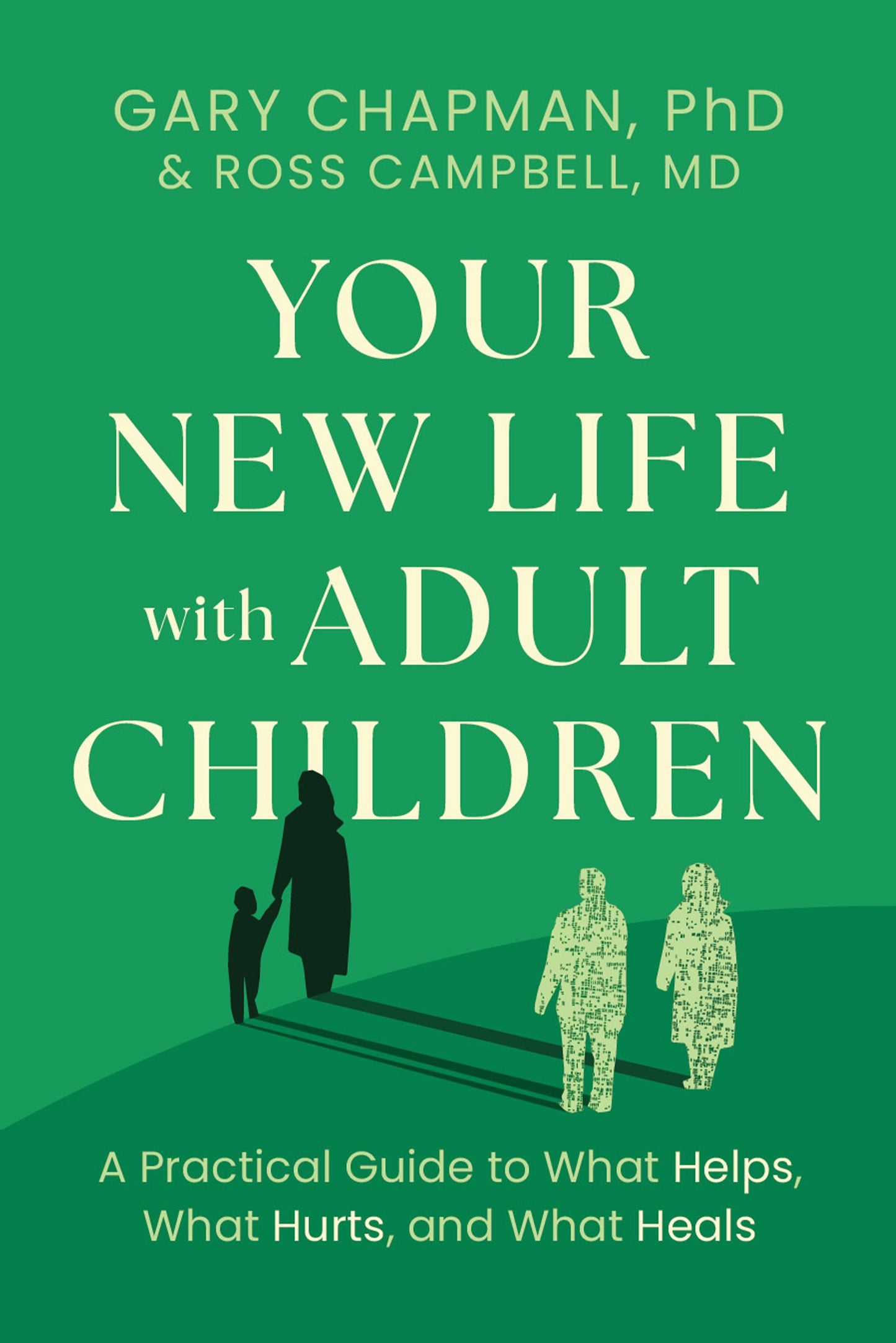 Your New Life With Adult Children