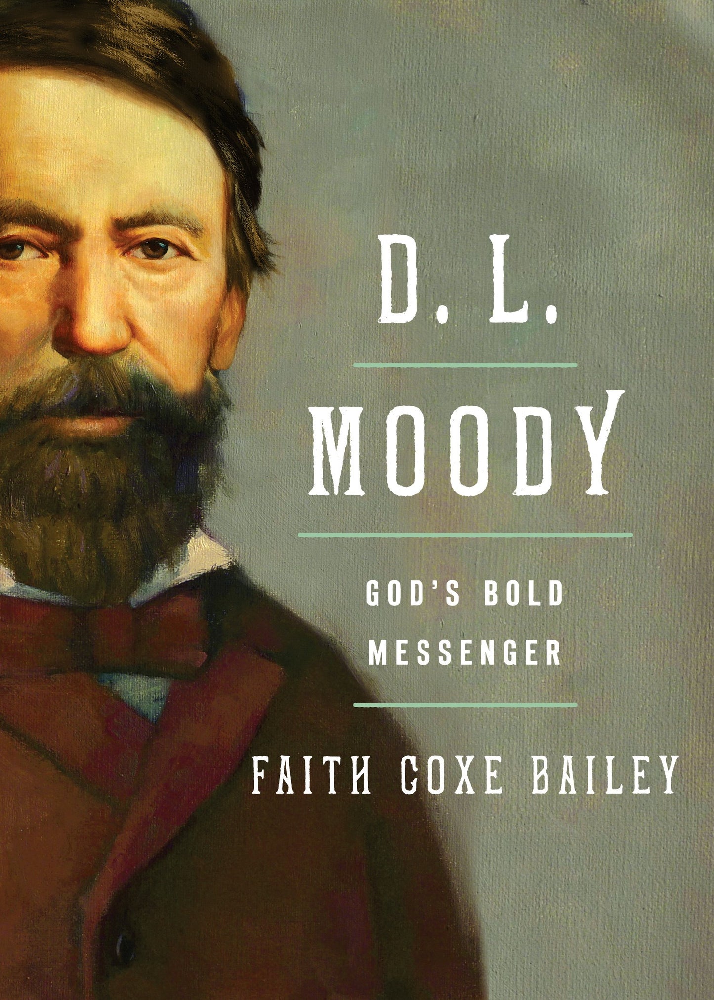 D. L. Moody (Repackage)