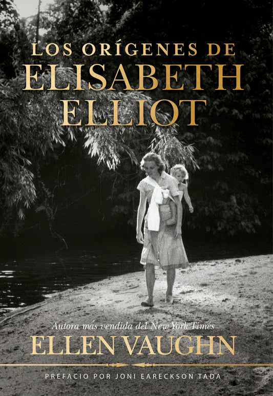 Los Origenes de Elizabeth Elliot (Becoming Elizabeth Elliot)