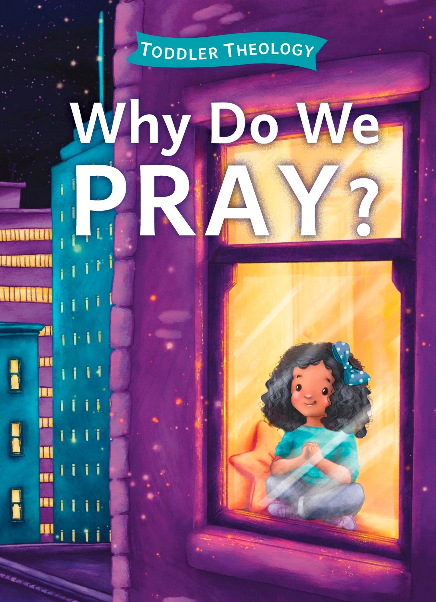 Why Do We Pray?