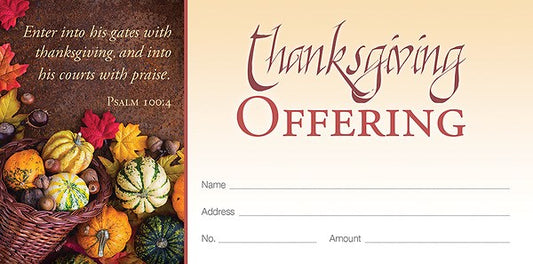 Offering Envelope-Enter In His Gates With Thanksgiving (Psalm 100:4) (Pack Of 100)