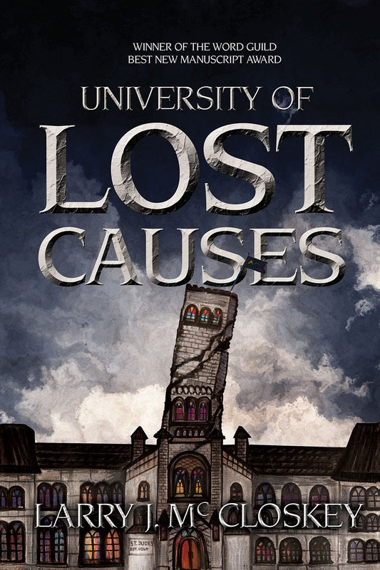 University of Lost Causes