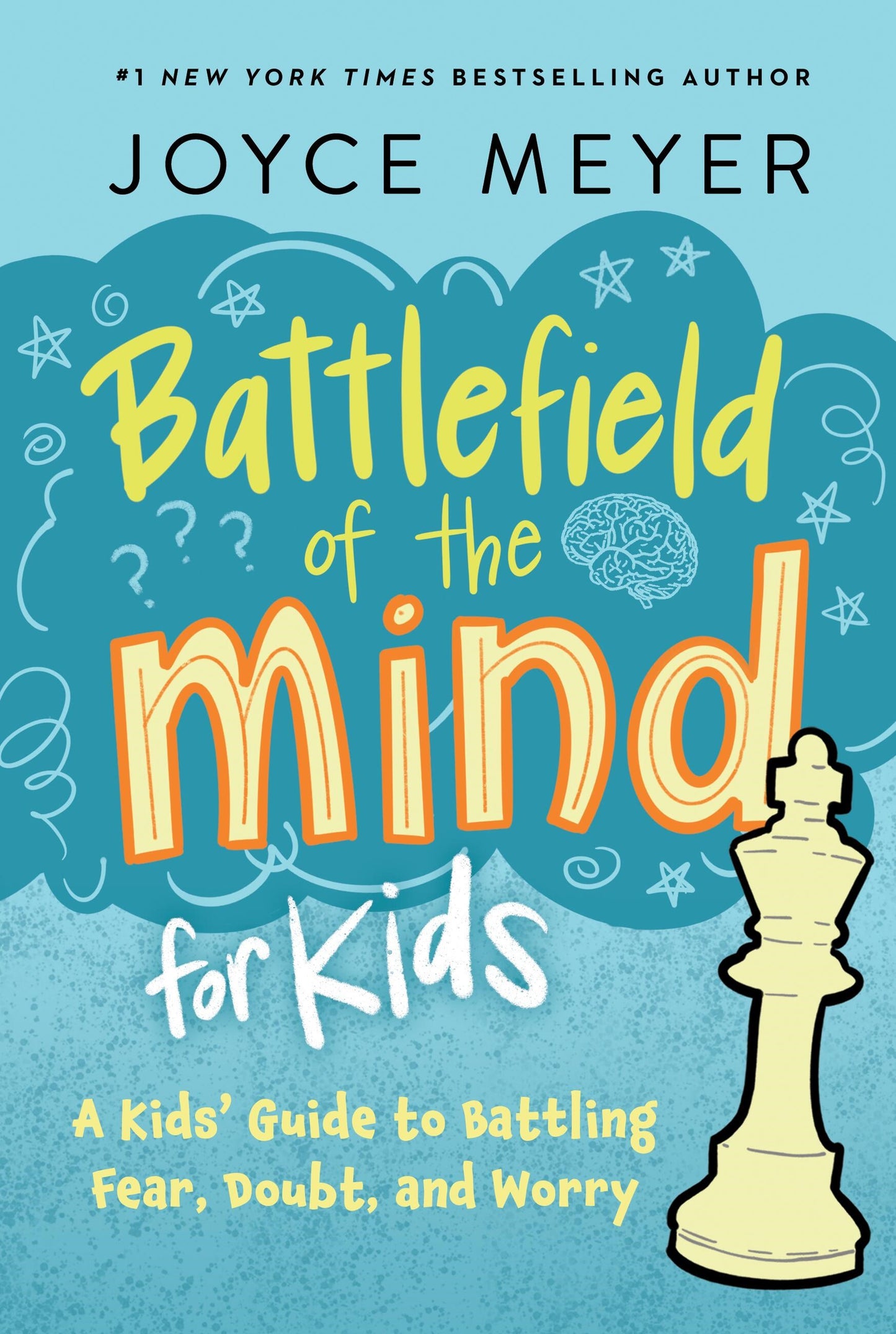 Battlefield Of The Mind For Kids (Revised)