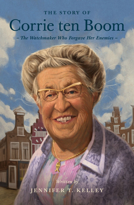 The Story Of Corrie ten Boom (Lives Of Faith & Grace)