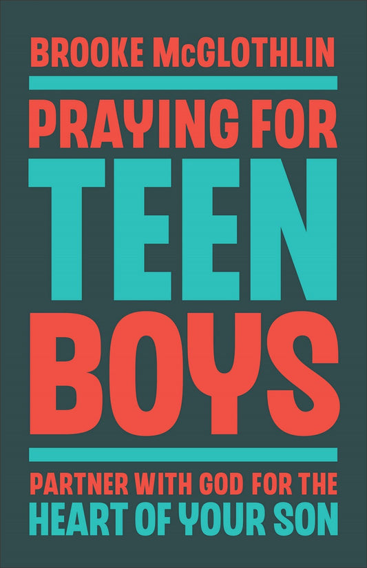 Praying For Teen Boys (Apr 2025)