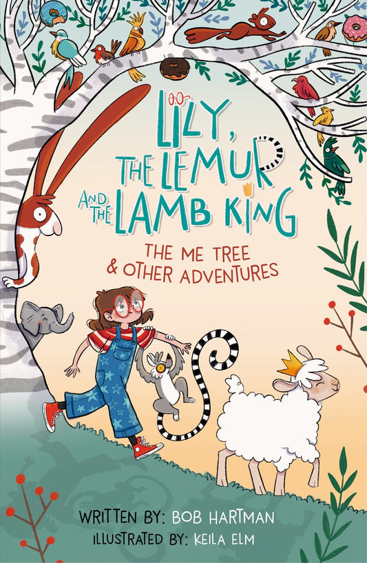 Lily  the Lemur  and the Lamb King