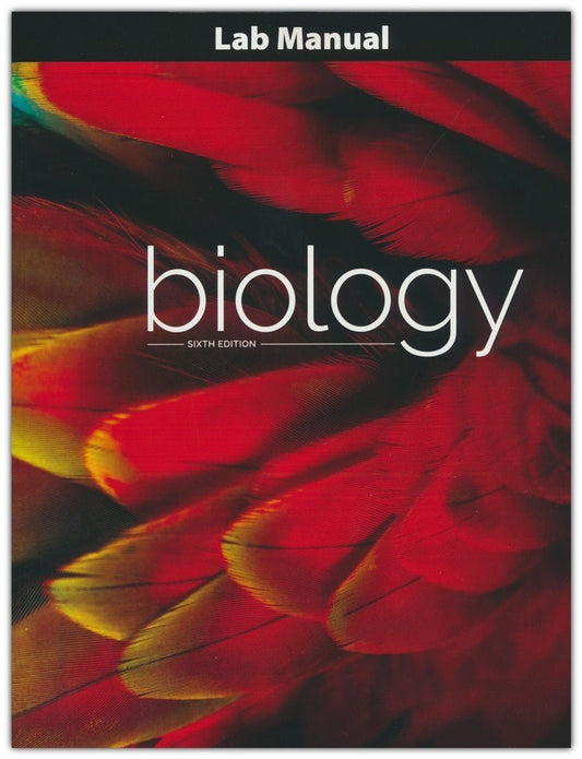 Biology Lab Manual (Sixth Edition)