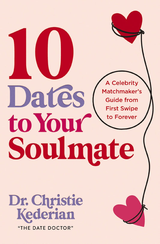 10 Dates To Your Soulmate