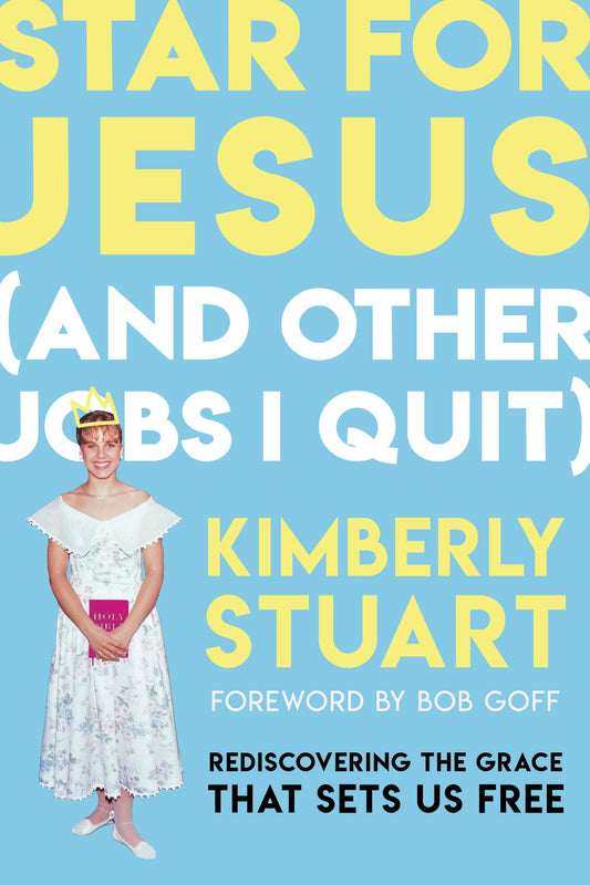 Star For Jesus (And Other Jobs I Quit)-Softcover