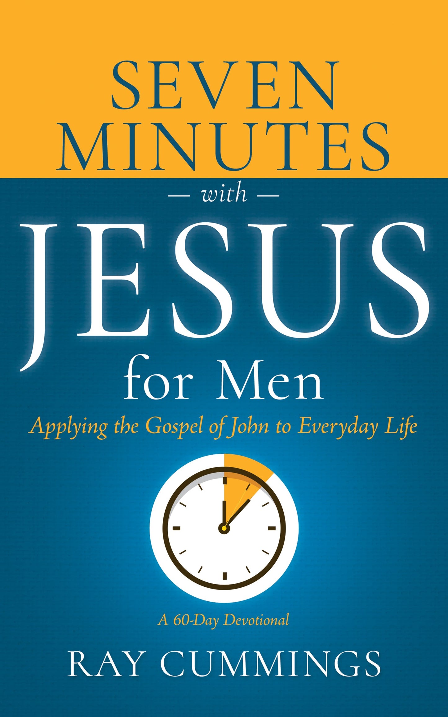 7 Minutes With Jesus For Men