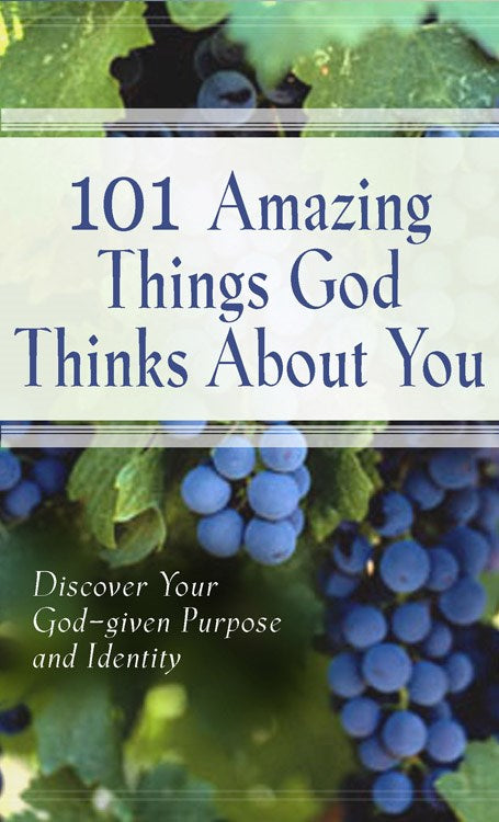 101 Amazing Things God Says About You