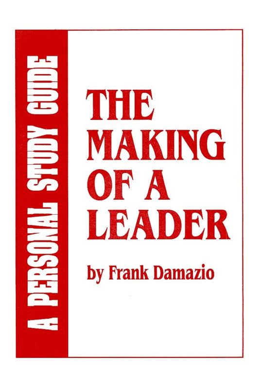 Making Of A Leader Study Guide