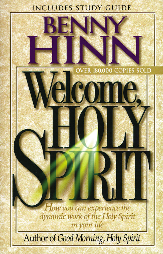 Welcome Holy Spirit