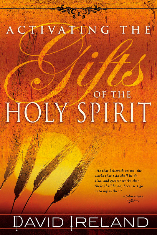 Activating The Gifts Of The Holy Spirit