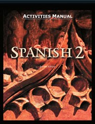 Spanish 2 Student Text Activities Manual (2nd Edition)