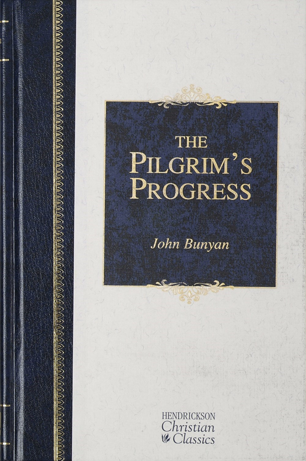 The Pilgrim's Progress (Hendrickson Christian Classics)