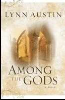 Among The Gods (Chronicles Of The King #5) (Revised)