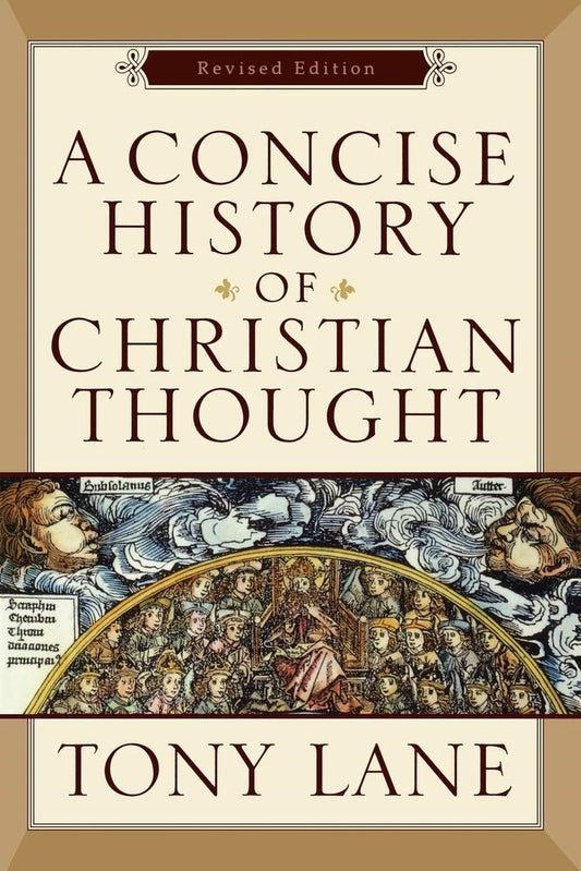 A Concise History Of Christian Thought (Revised Edition)