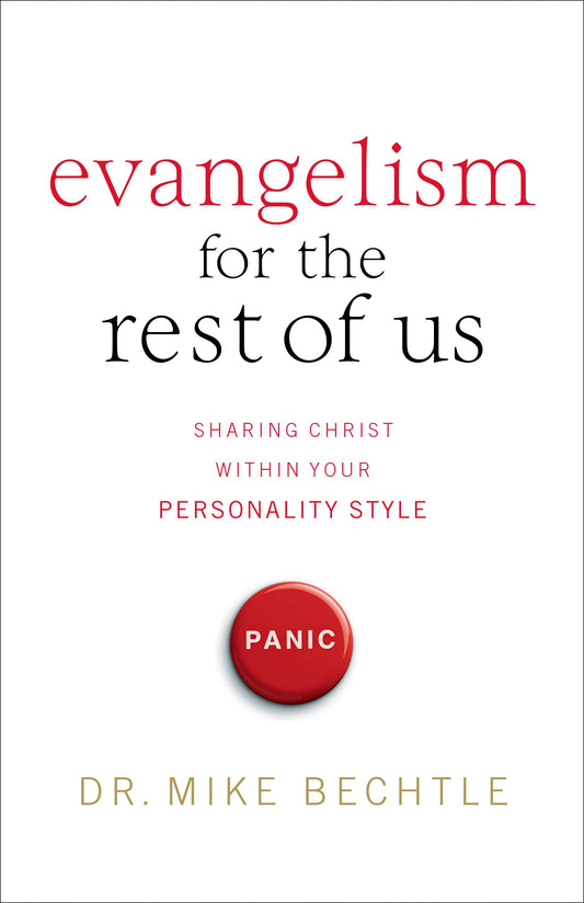 Evangelism For The Rest Of Us