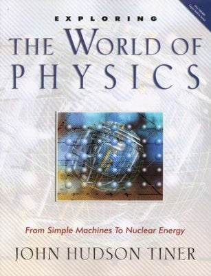 Exploring The World Of Physics