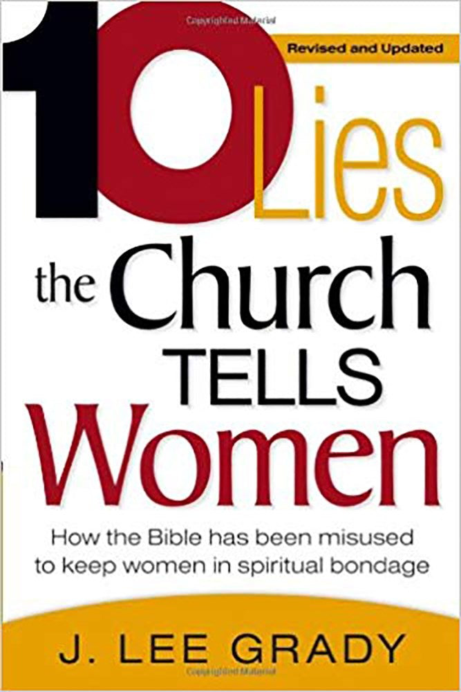 10 Lies The Church Tells Women (Revised And Updated)