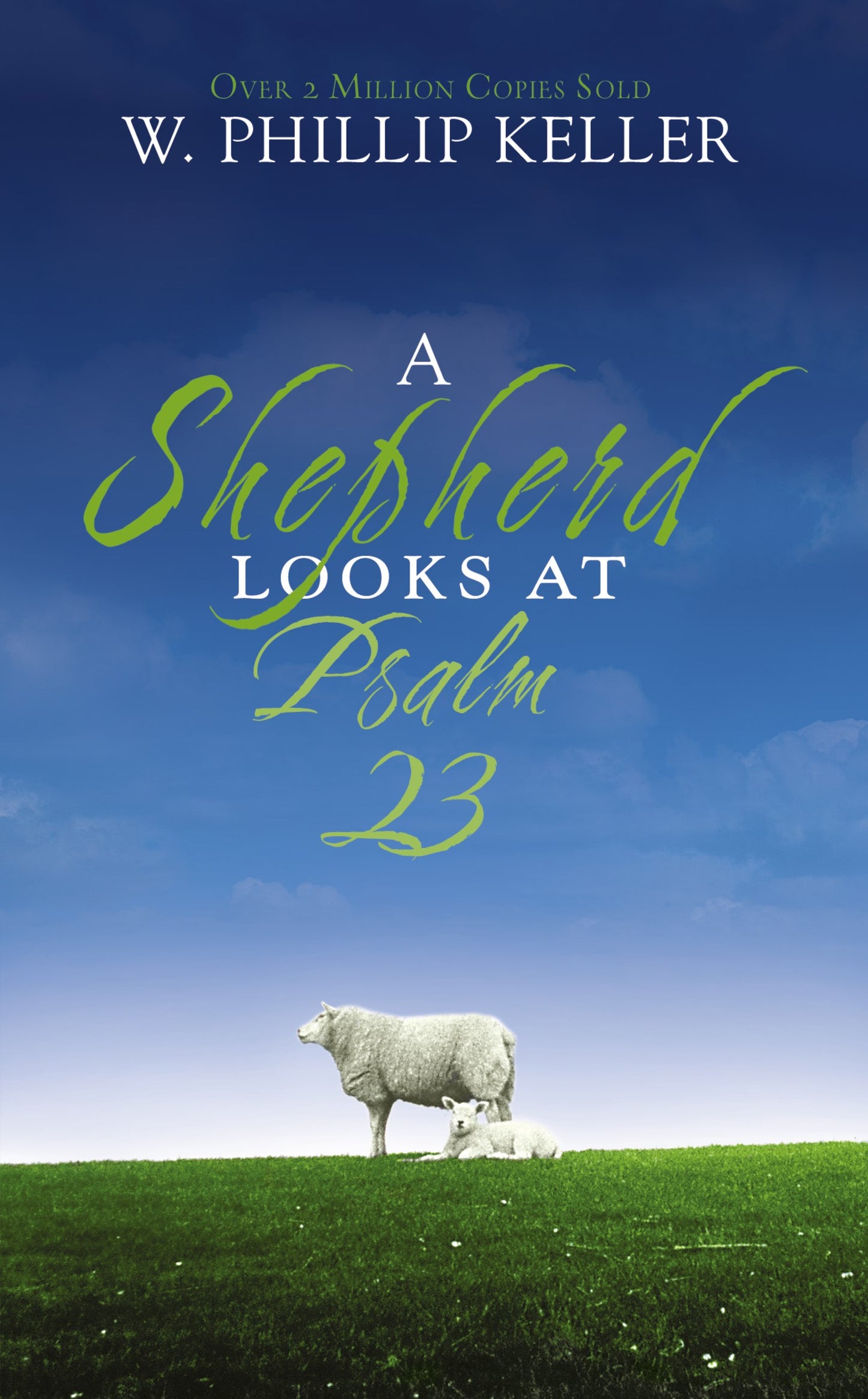 A Shepherd Looks At Psalm 23 (Repack)