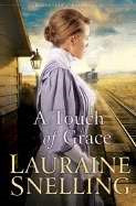 Touch Of Grace (Daughters Of Blessing #V3)