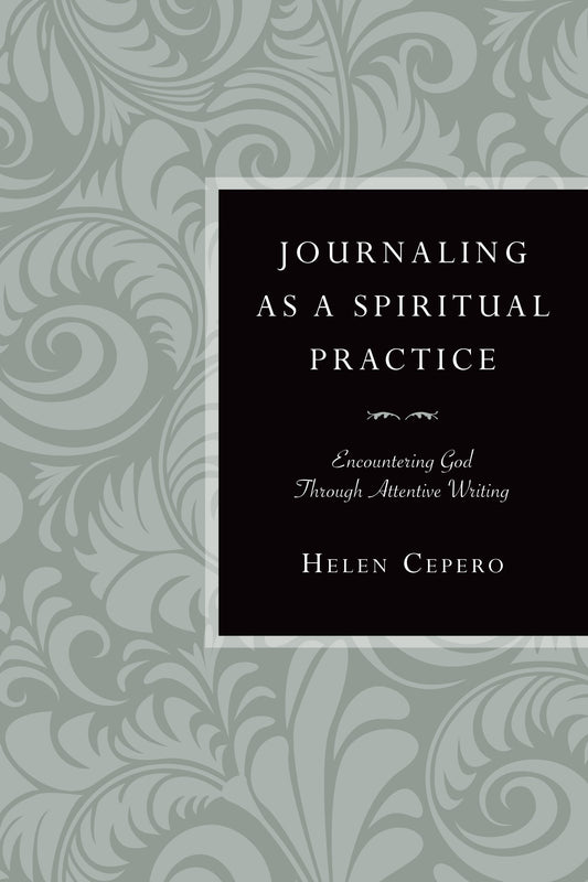 Journaling As A Spiritual Practice