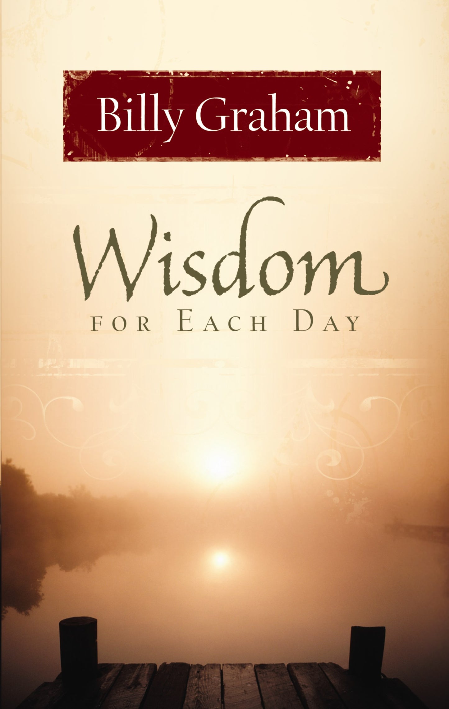 Wisdom For Each Day