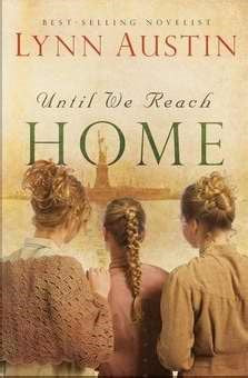 Until We Reach Home