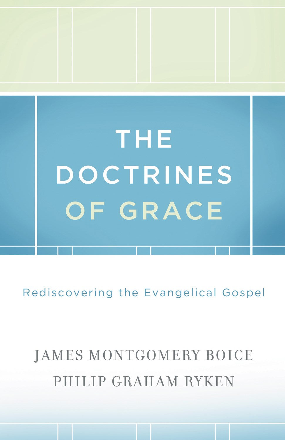 The Doctrines Of Grace