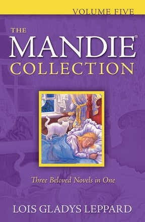 The Mandie Collection Volume 5 (3 In 1)