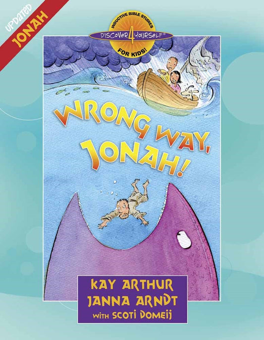 Wrong Way Jonah (Discover 4 Yourself Inductive Bible Study For Kids)