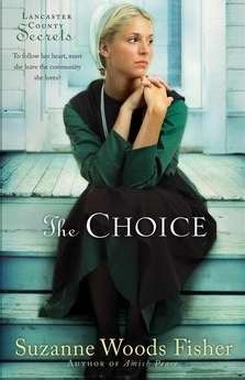 The Choice (Lancaster County Secrets #1)