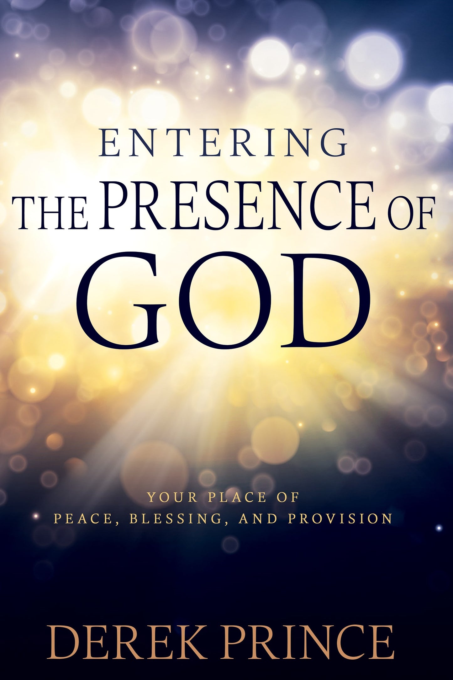 eBook-Entering The Presence Of God