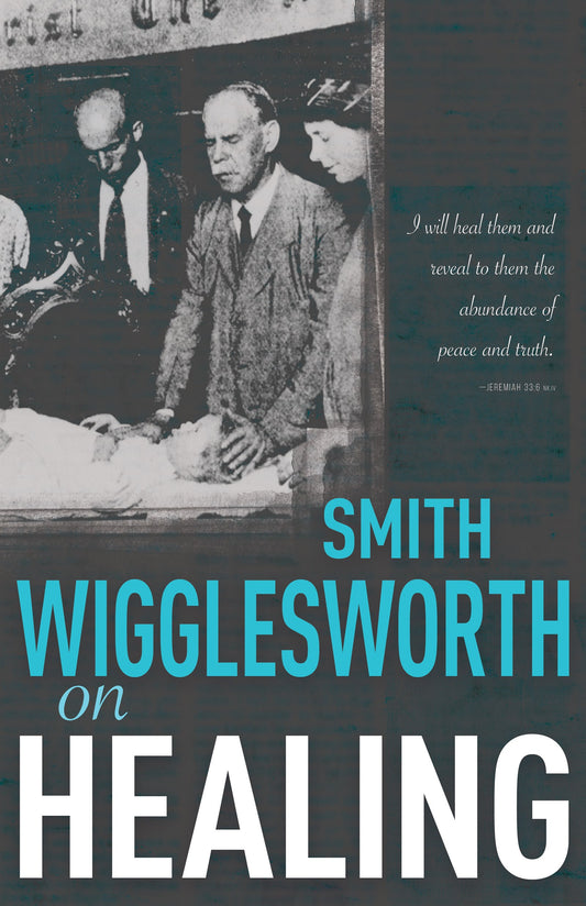 eBook-Smith Wigglesworth On Healing