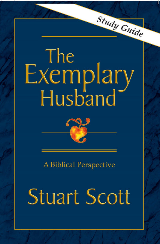 Exemplary Husband Study Guide