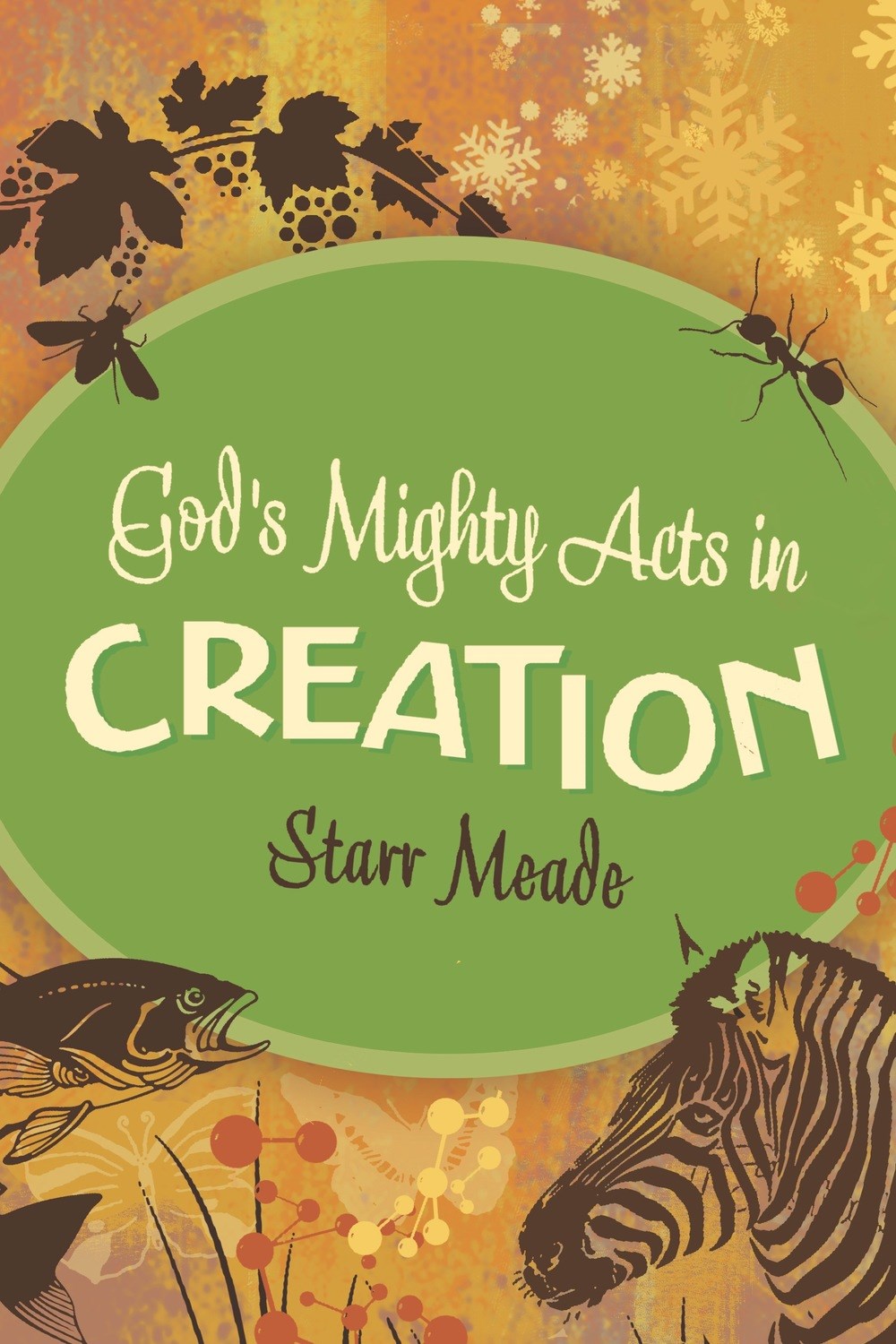 God's Mighty Acts In Creation