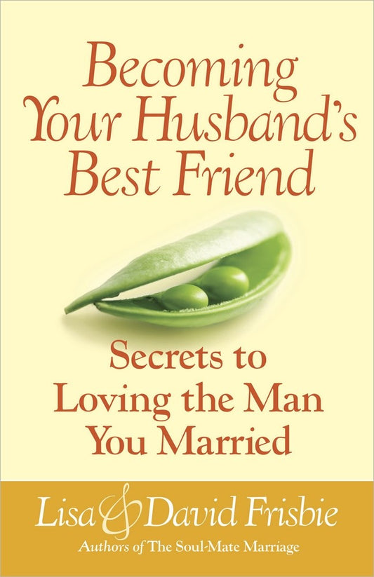 Becoming Your Husband'S Best Friend