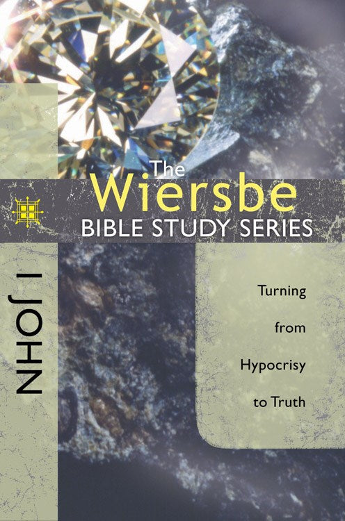 1 John (Wiersbe Bible Study Series)